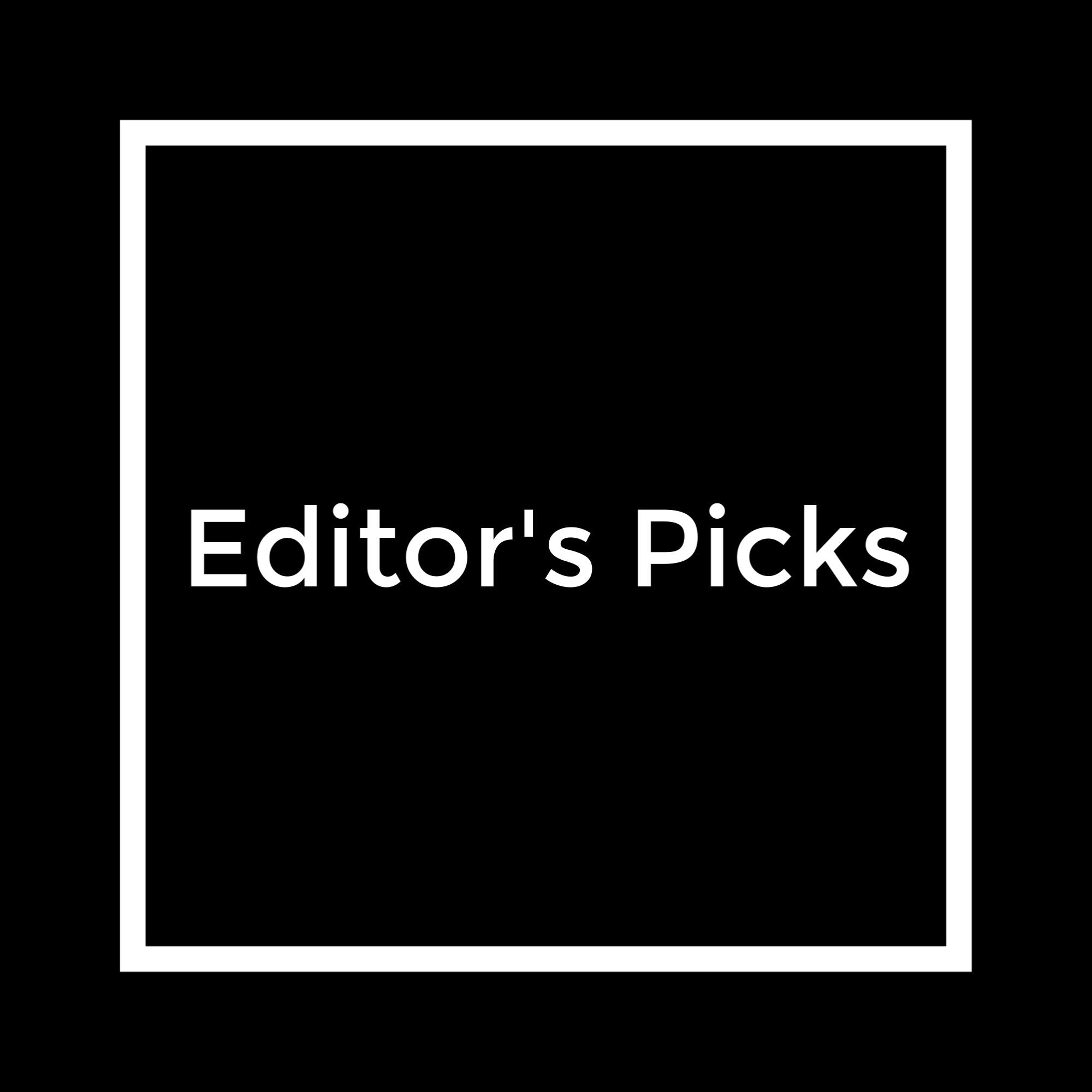 Editor's Picks